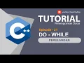 C 21 Looping - Do While Tutorial C Bahasa Indonesia