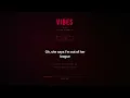 CHASE ATLANTIC – Vibes (Lyric Visualizer)