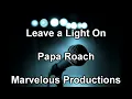 Papa Roach - Leave a Light On Karaoke