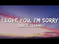 Download Lagu Gracie Abrams - I Love You, I’m Sorry (Lyrics)