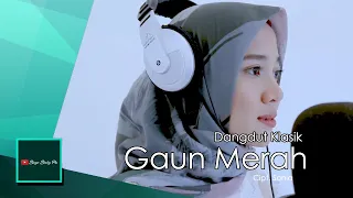 Download GAUN MERAH - Klasikan Nyesss | Aan Fitria Banyu Bening MP3