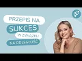 Download Lagu Przepis na SUKCES w związku na odległość
