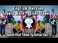 Download Lagu DJ TABOLA BALE ENGLISH VERSION REMIX BY SILET OPEN UP   VIRAL TIKTOK TERBARU 2025