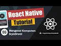 Understanding Components in React Native StyleSheet Learning React Native