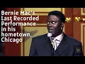 Bernie Mac His Last Recorded Performance in his Hometown Chicago