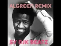 Download Lagu Algreen - lets stay together remix djk beatz