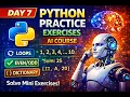 Python Practice Exercises for Beginners Day 7 AI Course Python Mini Projects