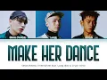 Simon Dominic (사이먼 도미닉) - Make Her Dance (Feat. Loopy & Crush)(Color Coded Lyrics Han/Rom/Eng/가사)