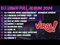 Download Lagu DJ JAWA FULL ALBUM VIRAL TIKTOK 2024 || DJ PANCENE MUNG PENGANGGURAN - DJ NGANGGUR MASDHO