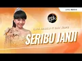 Download Lagu Seribu Janji   – Tasya Rosmala – Gank Kumpo