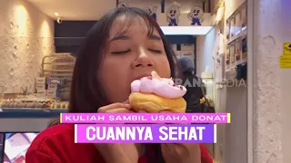 Kuliah Sambil Usaha Donat, Cuannya Sehat | CUAN BOSS (12/09/26)