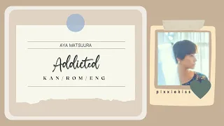 Download Aya Matsuura - Addicted [Color Coded Lyrics Kan/Rom/Eng] MP3