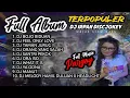 Lagu DJ Viral Full Album Irpan Discjokey Wajak Slow Bass | WSB OFFICIAL