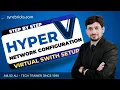 Hyper V Network Configuration Virtual Switch Manager