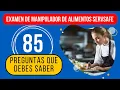 Examen para Certificacion de ServSafe Food Handler 2026 85 Preguntas que Debes Conocer