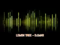 Download Lagu LEMON TREE - DJ.MAR