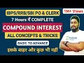 Compound Interest Tricks Shortcuts Complete Chapter IBPS RRB SBI 2024 Career Definer