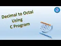 Decimal to Octal - C program