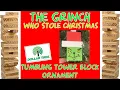Tumbling Tower Blocks Craft Your Own Grinch Ornament