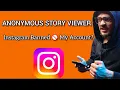 Best Anonymous Story Viewer App Website for Instagram - Watch Instagram Stories Anonymously