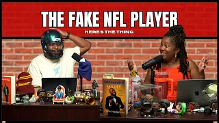 The Fake NFL Player | #heresthething