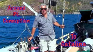 #66 Around Pt. Conception To Catalina!