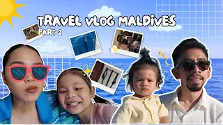 VLOG : MALVIDES PART 2