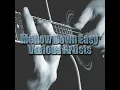 Mellow Down Easy