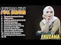 Lagu FAUZANA - LAGU MINANG TERBARU FULL ALBUM TERPOPULER - TUNGKEK MAMBAOK RABAH, CIINAN BANA