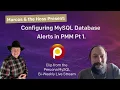 How to setup MySQL Alerts in PMM MySQL Database Monitoring and Alerts Tutorial