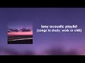 Download Lagu LANY Acoustic Playlist (songs to study, work or chill)