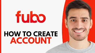 How To Create FuboTV Account - Step By Step