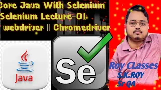 Java with Selenium Selenium Lecture - 01 Web driver Automation testing Core Java