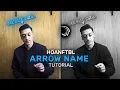 Hoanftbl ARROW NAME TUTORIAL on alight motion