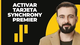 Como activar la tarjeta Synchrony Premier