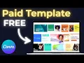 How To Get Canva Paid Templates Free