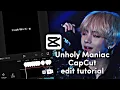 Download Lagu ✧˚ Unholy Maniac tiktok trend kpop capcut edit tutorial (with voiceover)