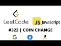 LEETCODE 322 JAVASCRIPT COIN CHANGE