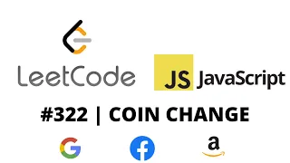 LEETCODE 322 JAVASCRIPT COIN CHANGE