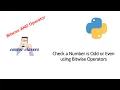 Checking a number is Odd or Even using Bitwise Operators Python Castor Classes