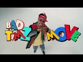 Bad Boy Timz - Move (Official Video)
