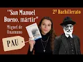 St Manuel the Good Martyr by Unamuno Reading PAU Madrid 2nd Bach Spanish Language and Lit