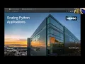 Scaling Python Applications