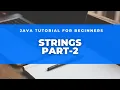 Java Tutorial for Beginners using Eclipse Strings Part 2