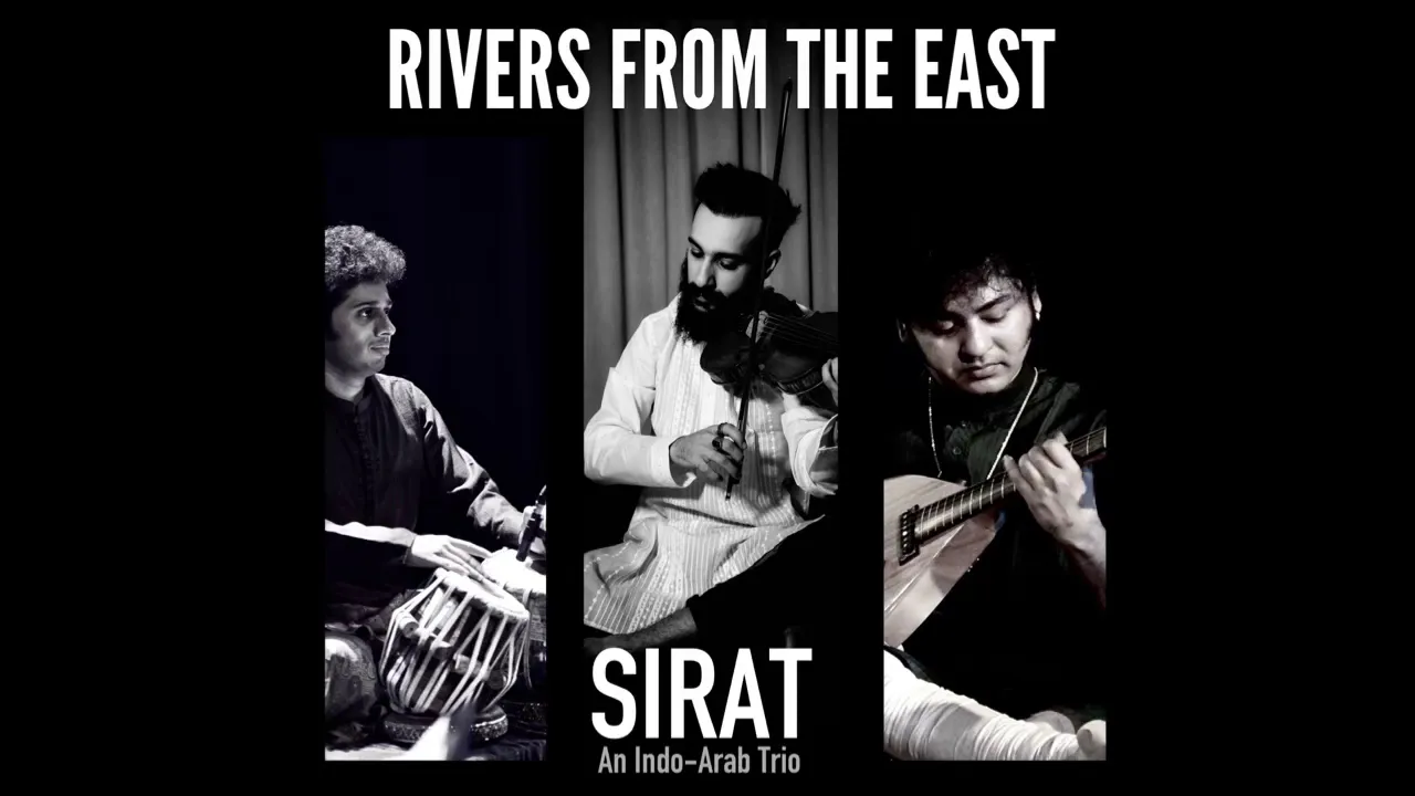 Rivers from the East | Sirat Trio - Akram Abdulfattah