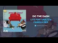 Download Lagu Lite Fortunato \u0026 Famous Dex - Do The Dash (AUDIO)