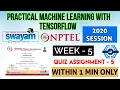 Practical Machine Learning with Tensorflow - NPTEL WEEK 5 ASSIGNMENT SOLUTION