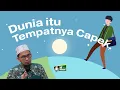 Dunia Itu Tempatnya Capek - Ustadz Adi Hidayat