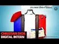 Step into Luxury Exploring the Role of a Digital Intern at Dior