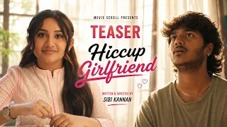 Hiccup Girlfriend Teaser l Ft Raveena daha Vishwamithran l Tamil web series l Movie Scroll